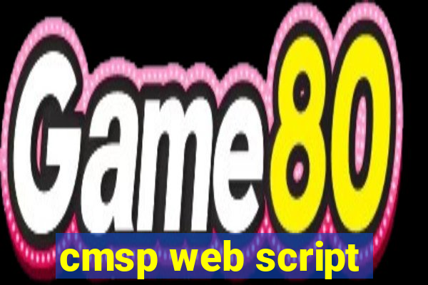 cmsp web script